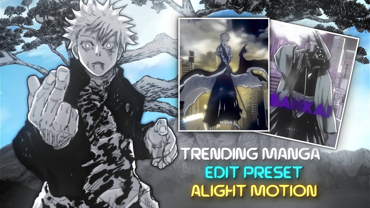 Trending Manga Edits - Alight motion Preset [ xml + materials ]