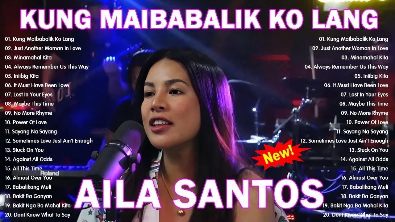 Aila Santos Tagalog Love Song | Aila Santos Cover Slow Rock Love Song | Kung Maibabalik Ko Lang