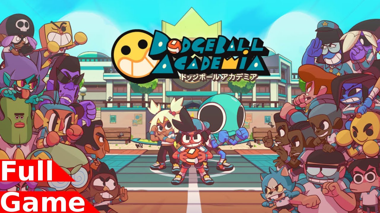 Dodgeball Academia - Full Game Playthrough (Gameplay)