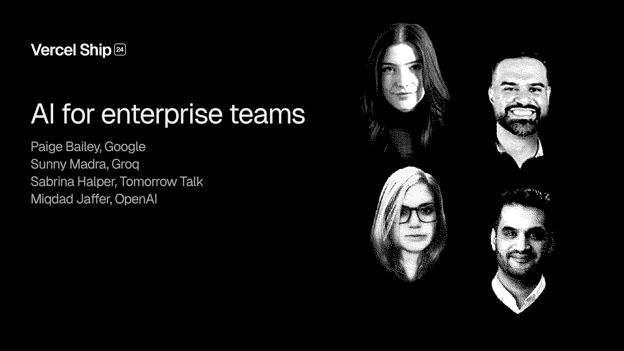 AI for enterprise teams (Google, Groq, & OpenAI)