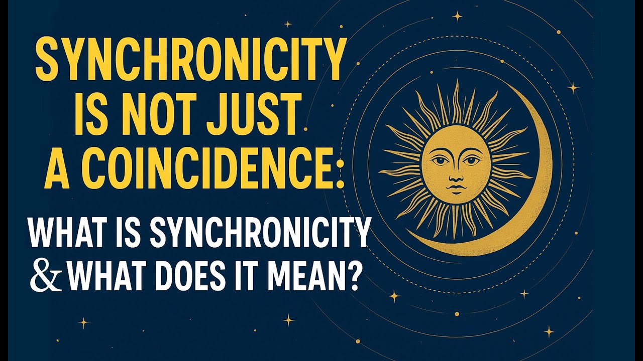 Synchronicity is Not Just a Coincidence: What is Synchronicity & What does it Mean?