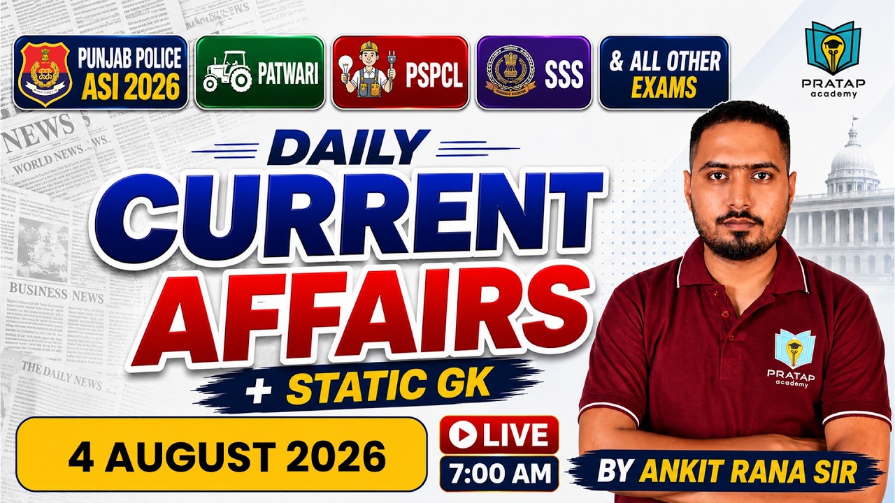 4 August 2026 Current Affairs | Current Affairs Today | Daily Current Affairs By Ankit Singh Rana