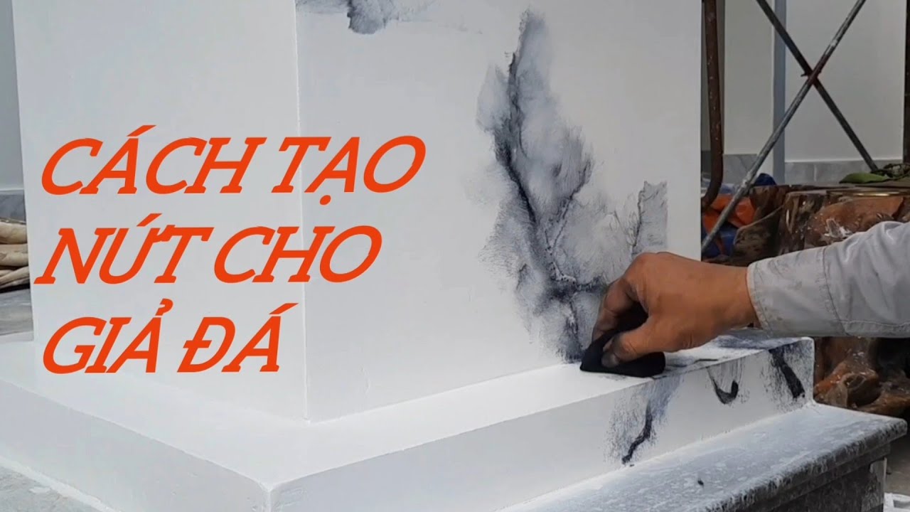 Tạo nứt cho giả đá
