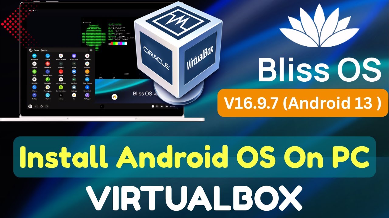 How to Install Bliss OS 16.9.7 on VirtualBox | Android 13 on Windows (Step-by-Step Guide)
