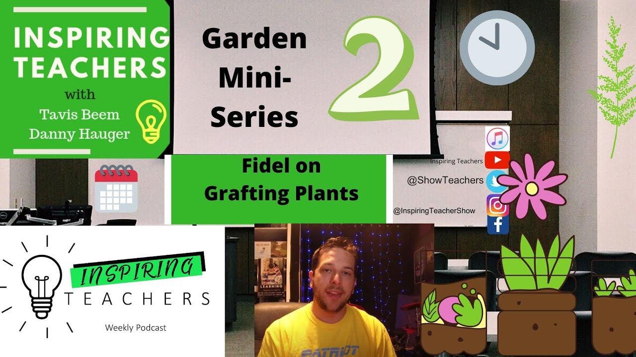 Fidel Salamanca and Becky Schnekser How to graft plants and trees Summer Series #2 Ep 103