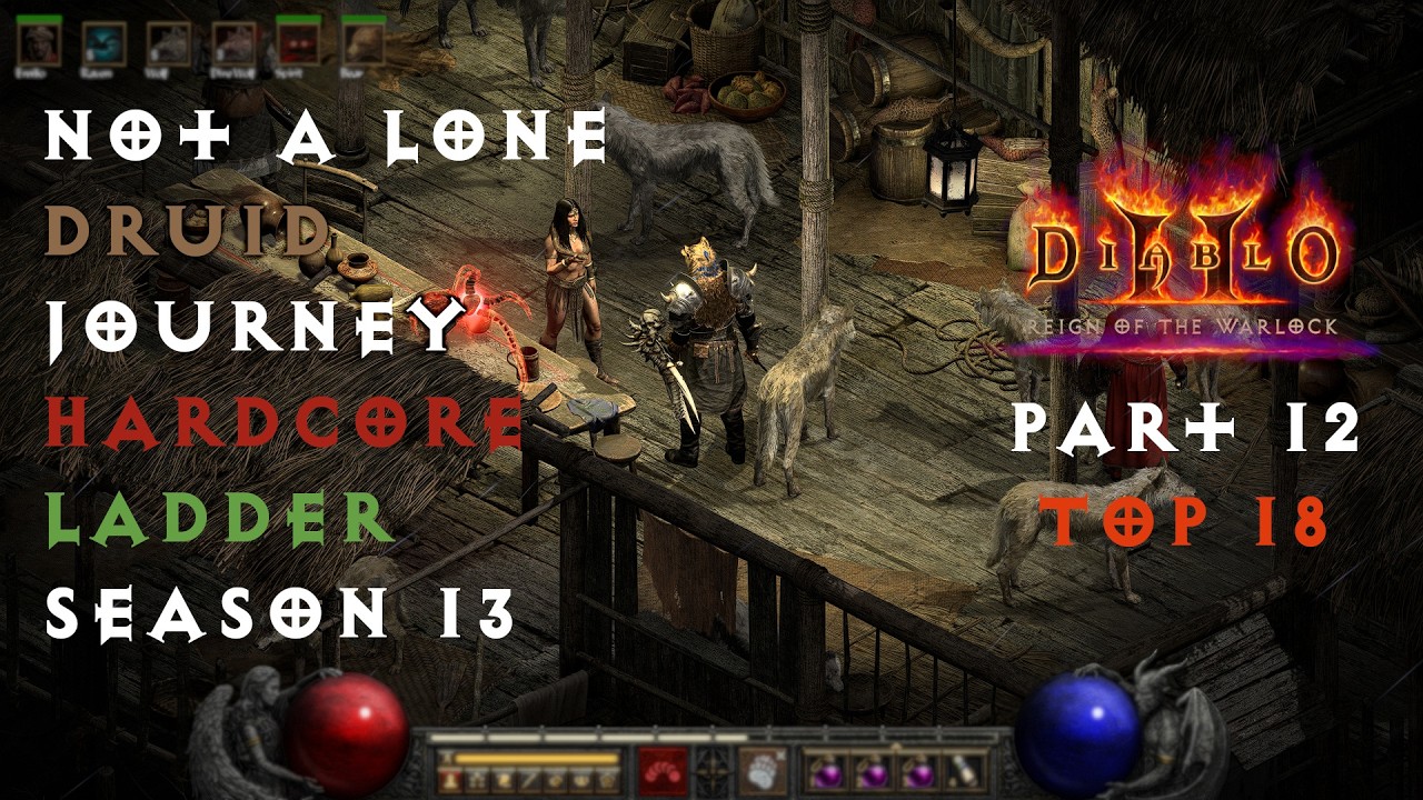 Not a lone DRUID journey \ TOP 18 HARDCORE DRUID ladder season 13 \ Part 12