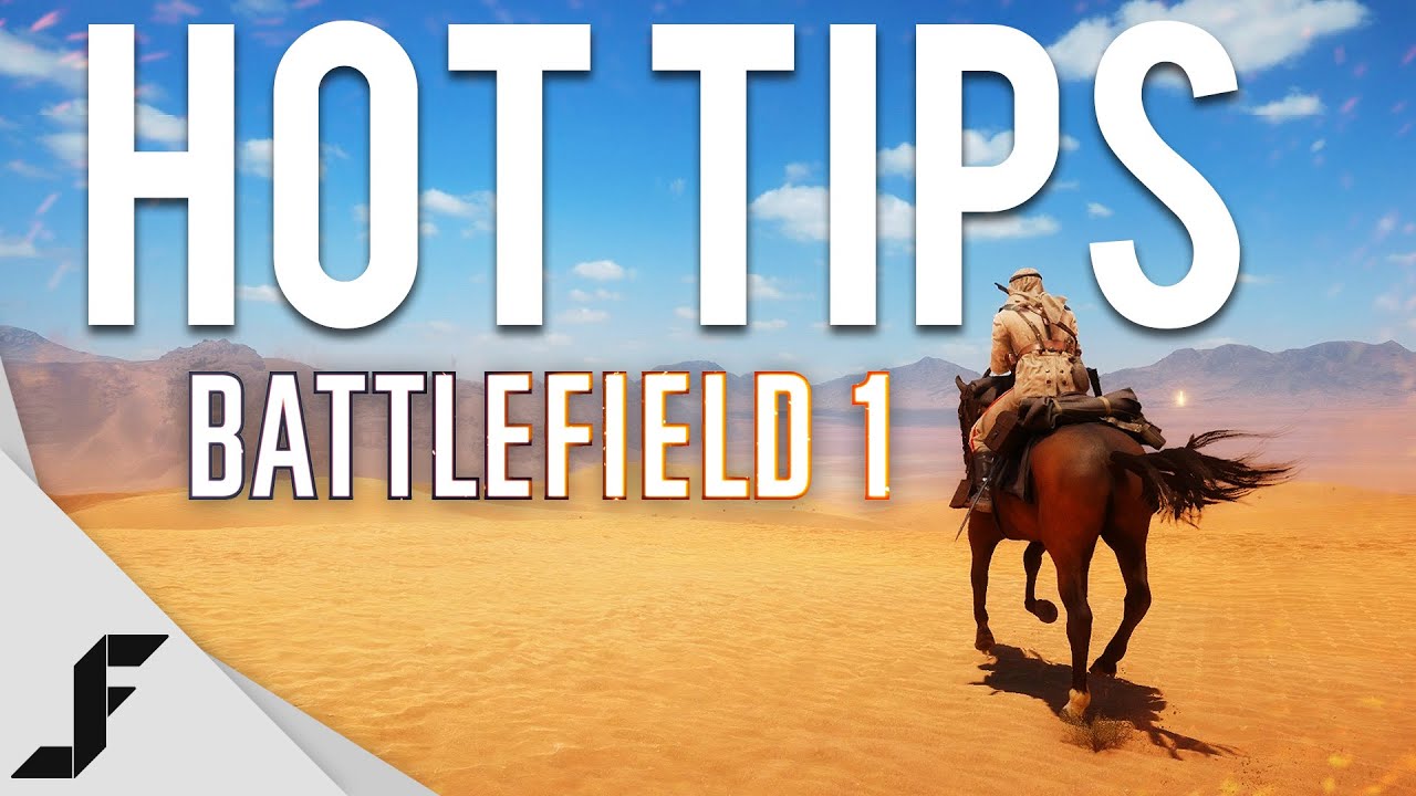 ГОРЯЧИЕ СОВЕТЫ &mdash; Открытое бета-тестирование Battlefield 1
