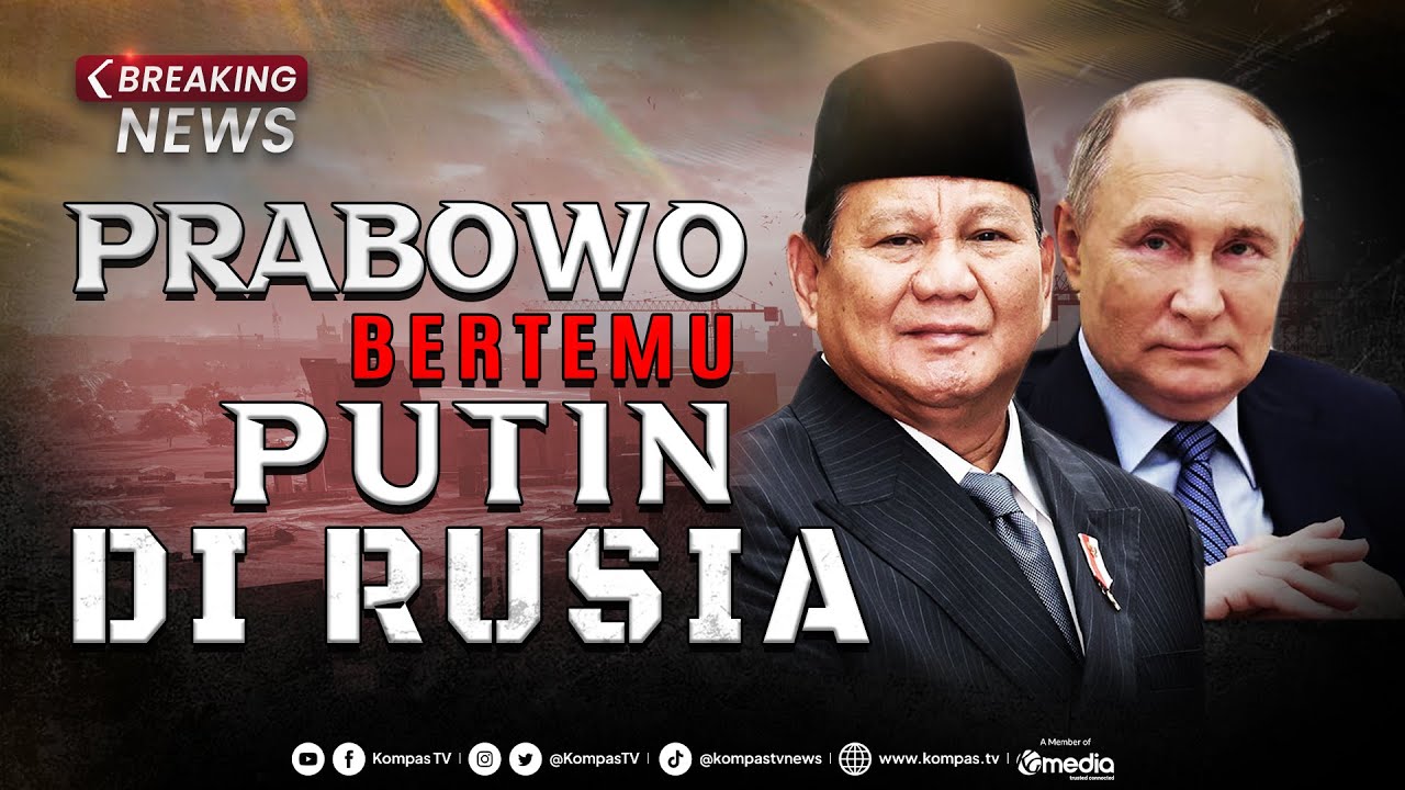 BREAKING NEWS - Presiden Terpilih Prabowo Subianto Bertemu Putin di Moskow, Rusia