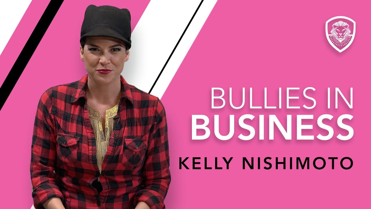 How to Deal with Bullies in Business by Kelly Nishimoto