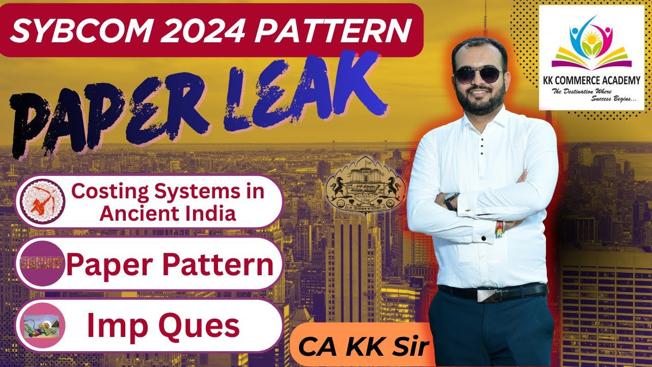Costing Systems in Ancient India | SYBCOM | Semester 3 | 2024 Pattern I Paper Leak I Paper Pattern
