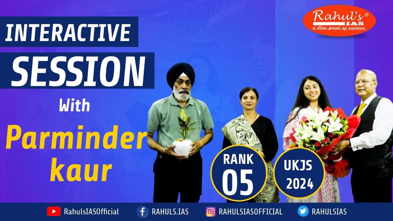 Interactive Session with Parminder kaur l Rank-05 l UKJS- 2024