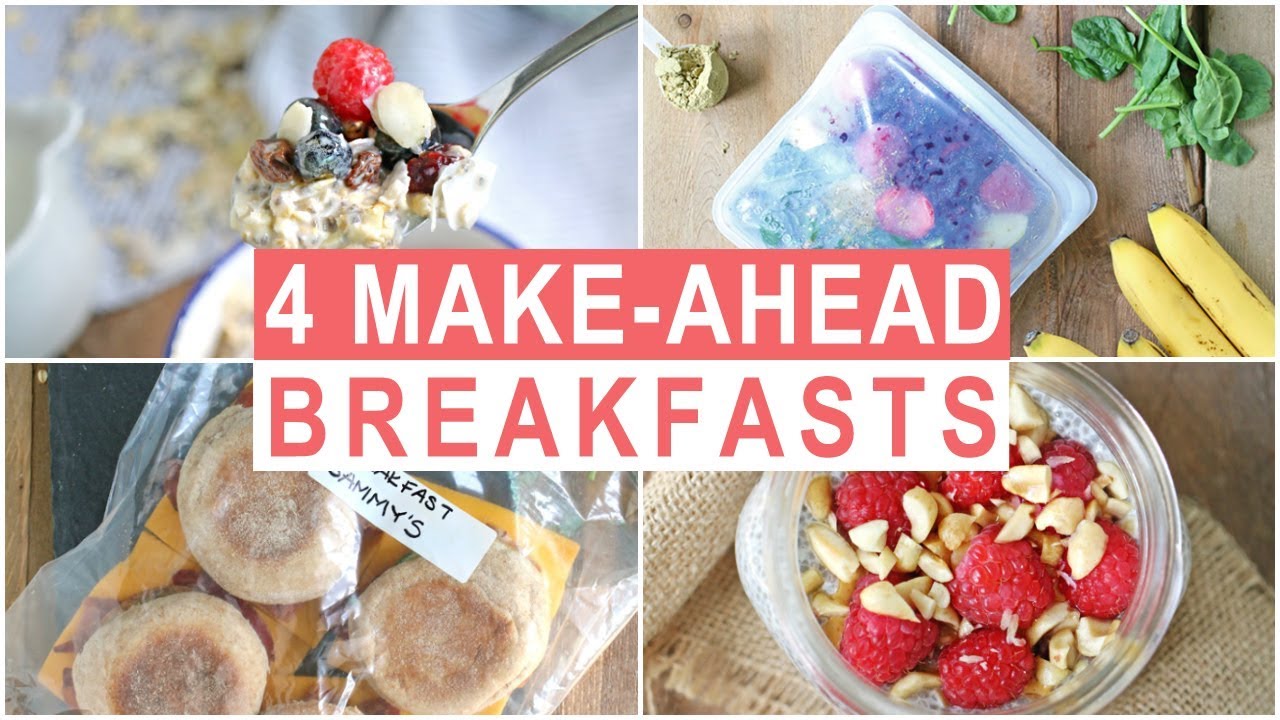 4 Healthy Make-Ahead Breakfast Recipes | Healthy Breakfast Ideas