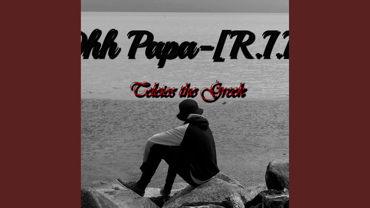 Ohh Papa (R.I.P) (Radio Edit)