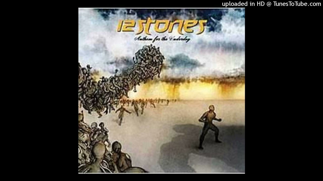 12 Stones - Anthem For The Underdog
