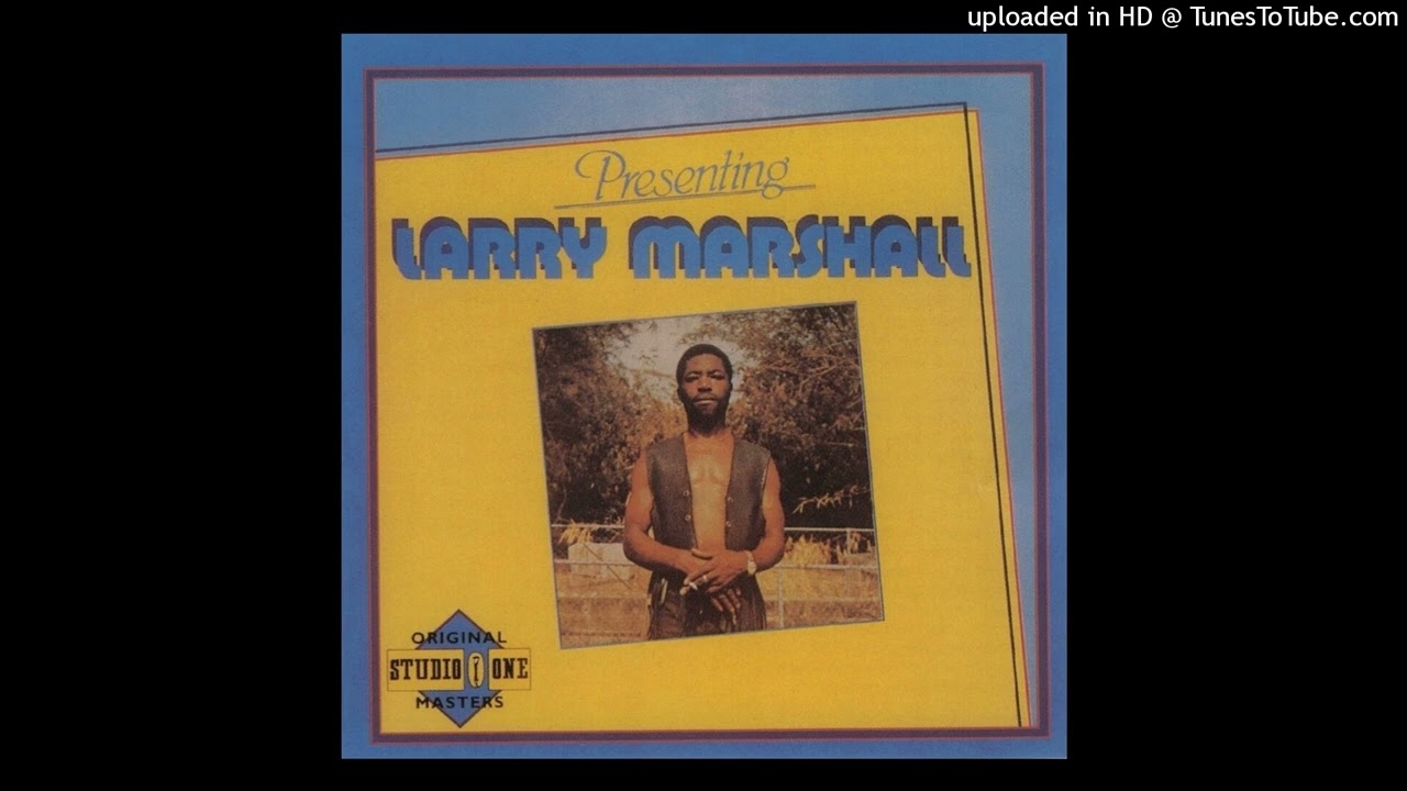 Larry Marshall - How Can I Go On
