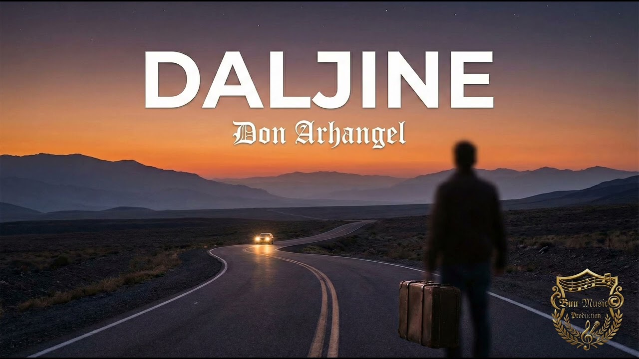 𝔇𝔬𝔫 𝔄𝔯𝔥𝔞𝔫𝔤𝔢𝔩 - Daljine [Official Audio 2026] 