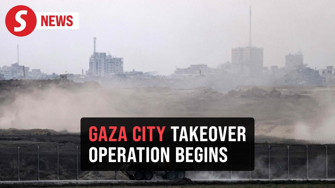 Israel says it has taken first steps of Gaza City takeover military operation