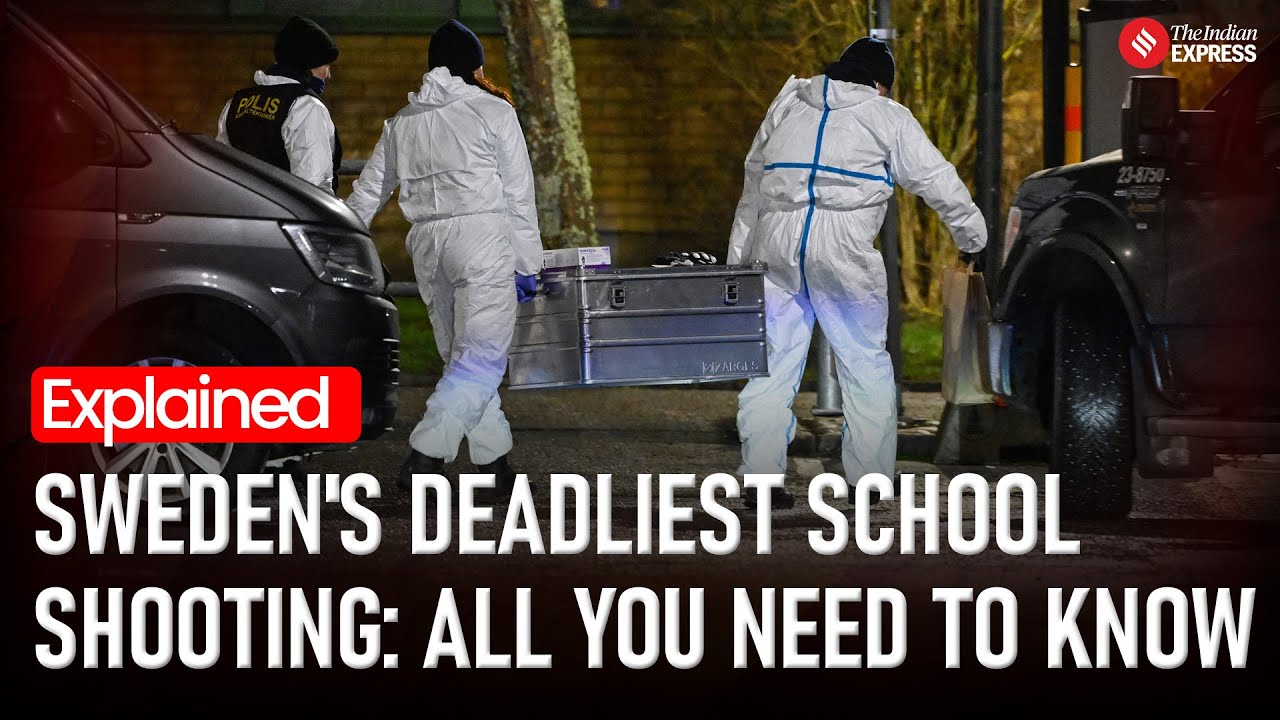Sweden’s Deadliest School Shooting:  10 Dead, Gunman Among Them - What We Know So Far