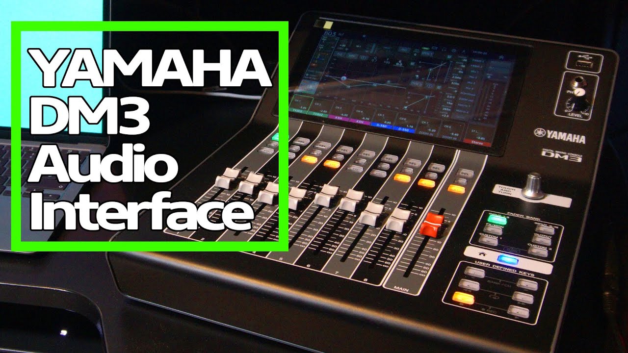 Yamaha DM3 Audio Interface for Cubase | Patching and routing