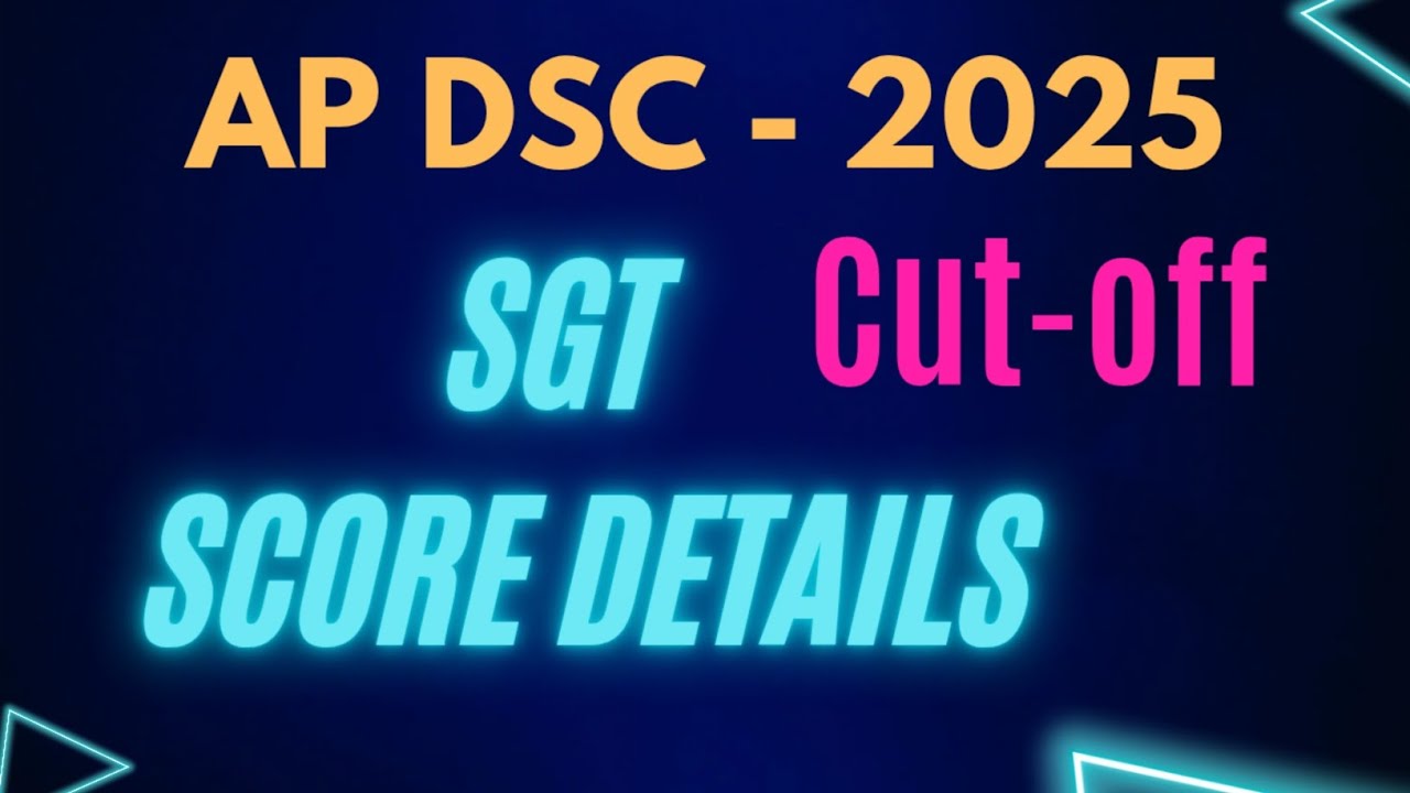 AP DSC SGT Cut - Off | Score Details | complete information 