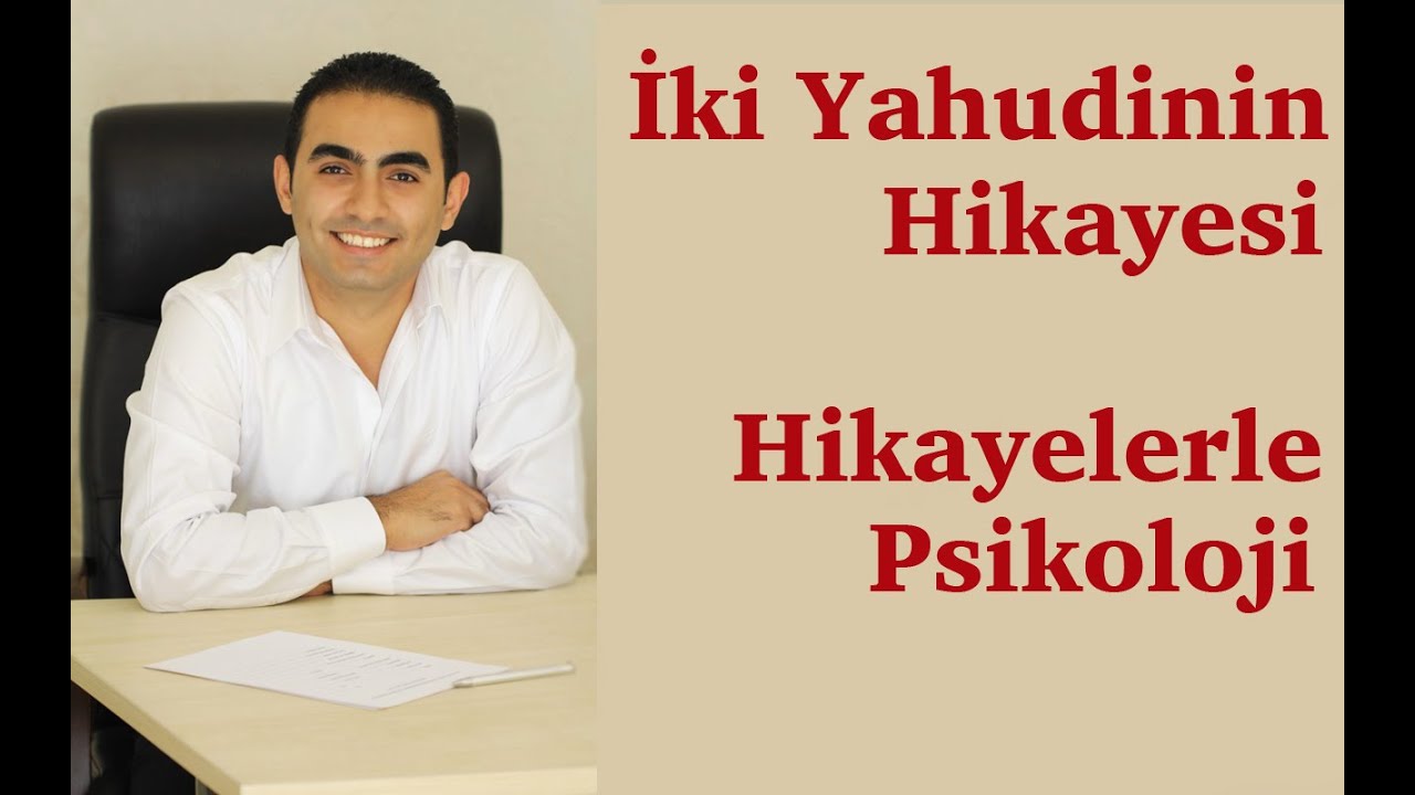 Kişisel Gelişim Hikayeleri -İki Yahudinin Hikayesi