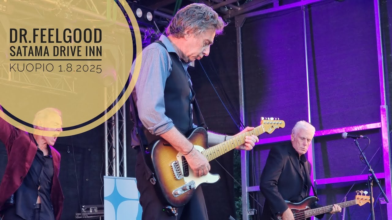 Dr.Feelgood, Kuopio 1.8.2025