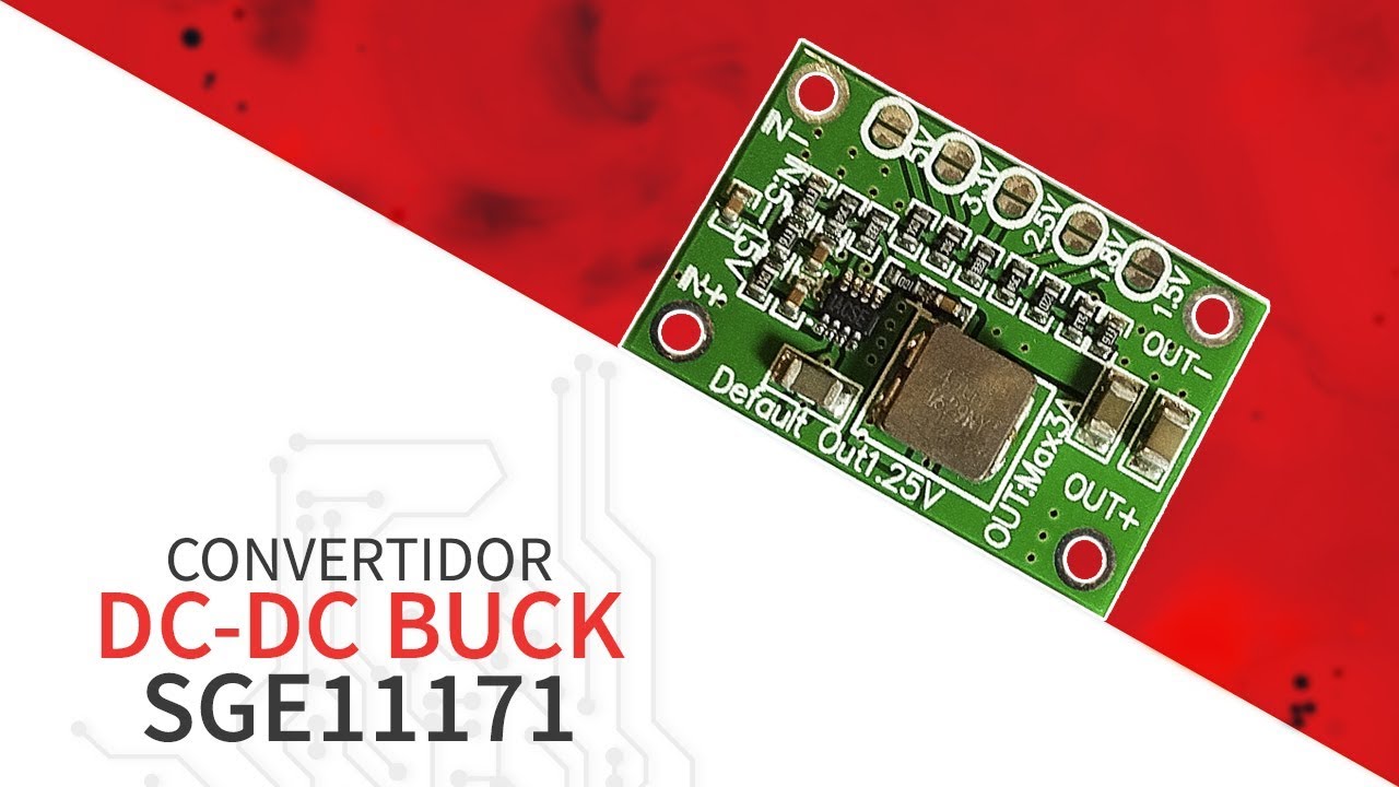 Convertidor DC DC Buck &iquest;C&oacute;mo funciona?