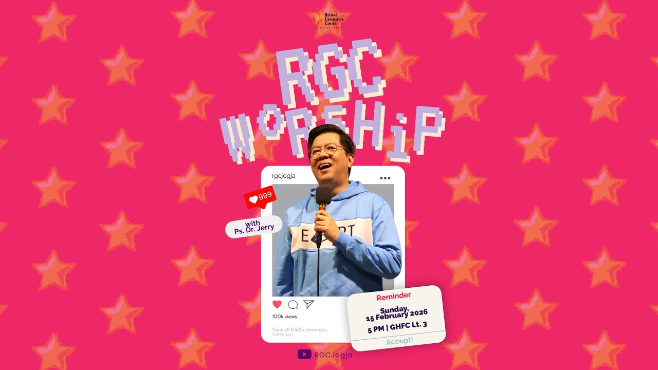 RGC WORSHIP | 15 FEBRUARI 2026 | 5 PM | Ps. JERRY