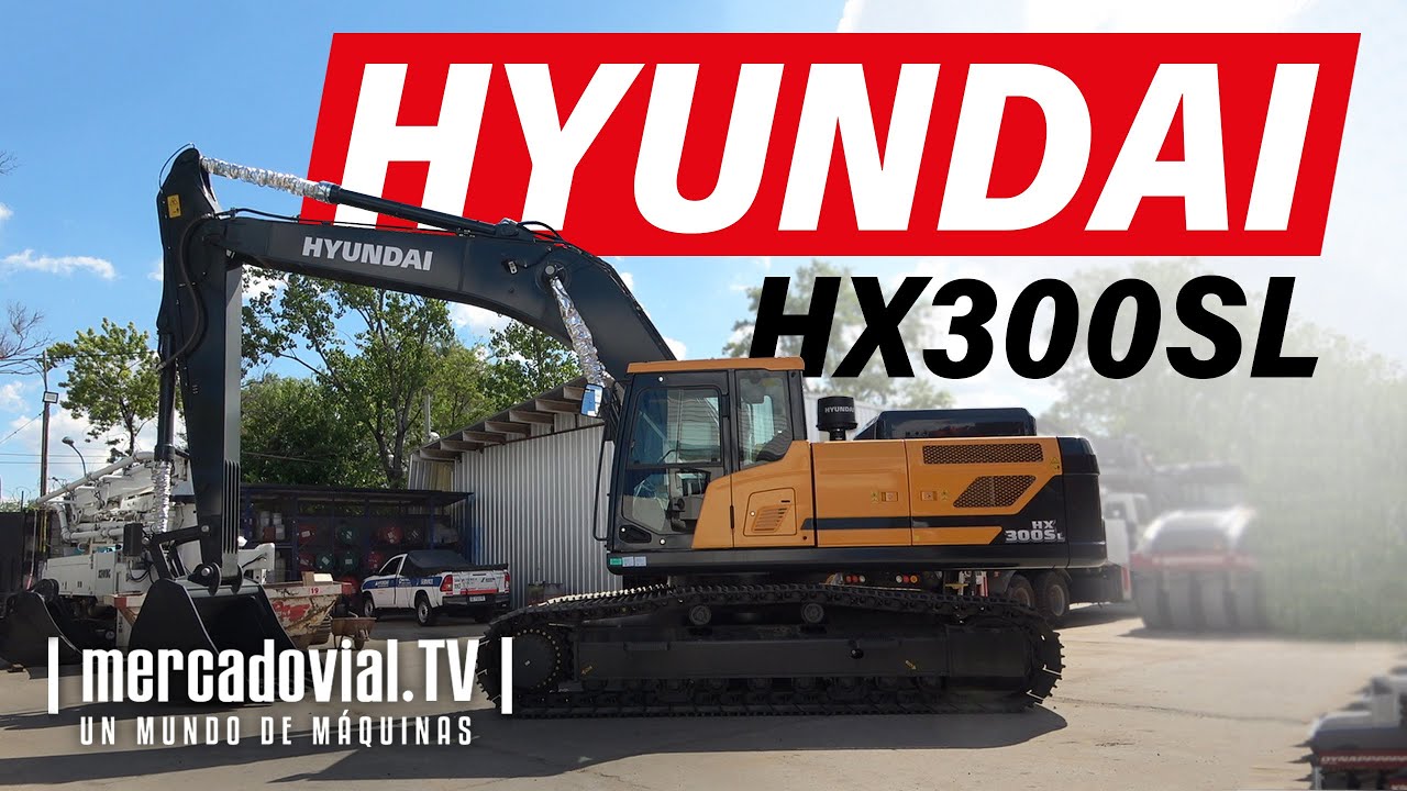 NUEVAS Excavadoras Hyundai HX300SL | REPAS | Mercado Vial TV