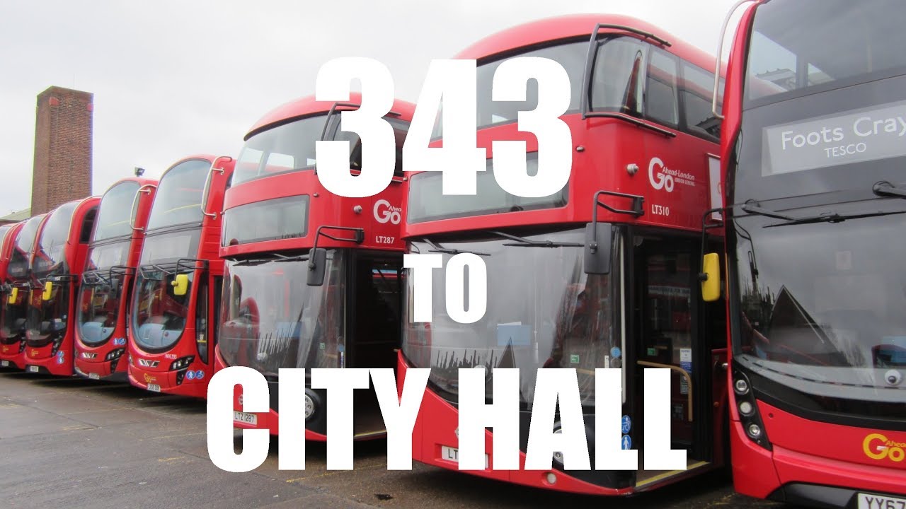 LONDON BUS ROUTE 343 Towards City Hall
