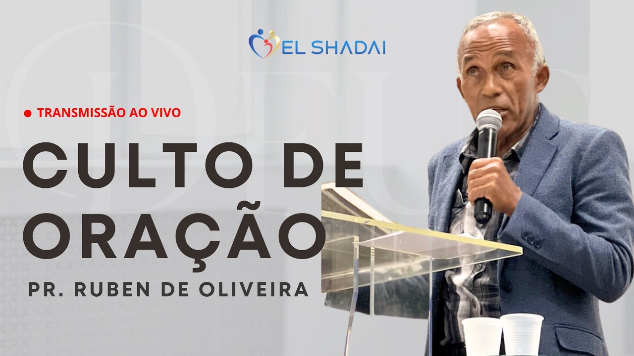 Campanha de oração | Pr. Ruben de Oliveira | 16/02/2026, às 19h45.
