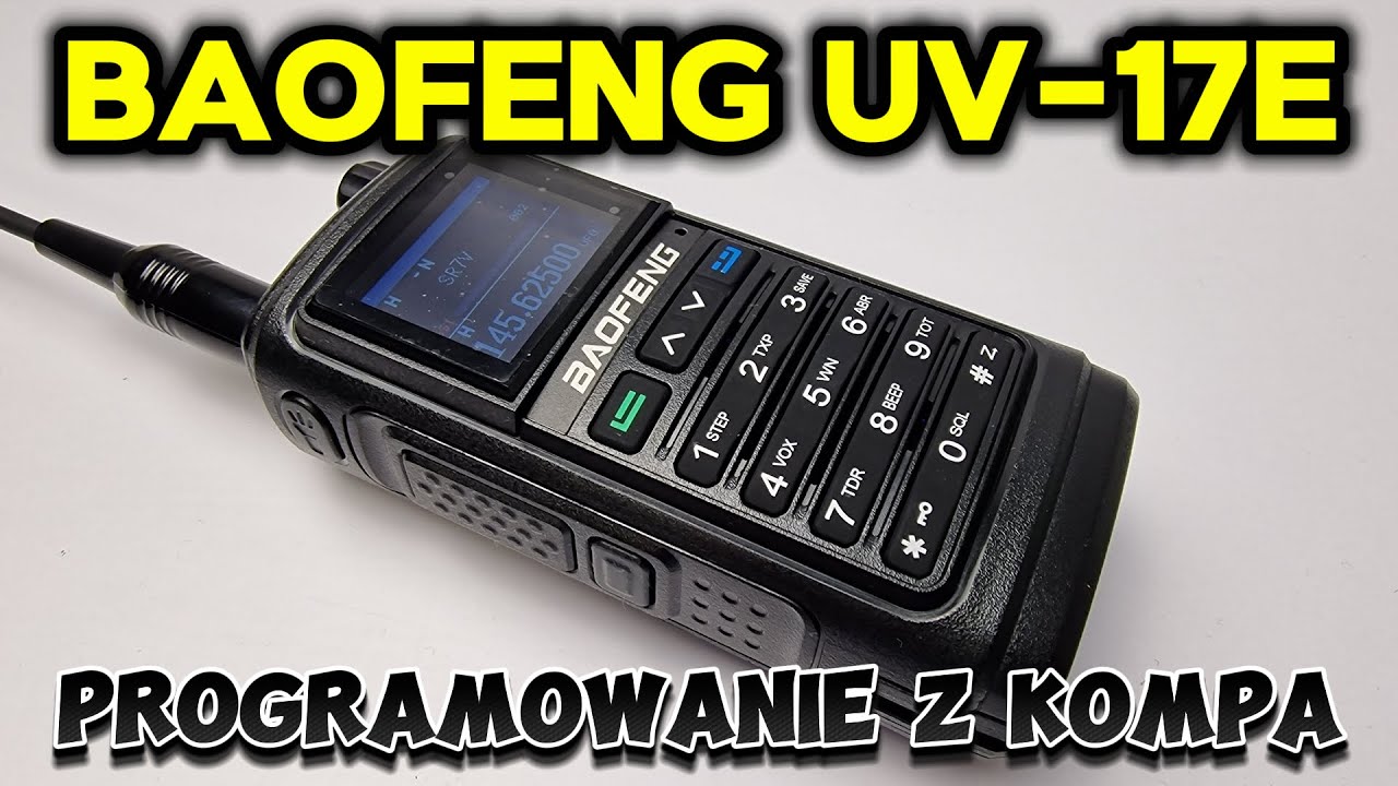 BAOFENG UV-17E Programowanie z komputera oraz konkurs 😉