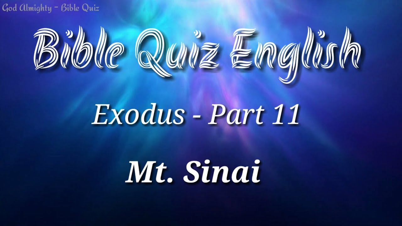 Bible Quiz English | Exodus-11 | Mt.Sinai | Bible quiz questions and answers | Bible quiz |