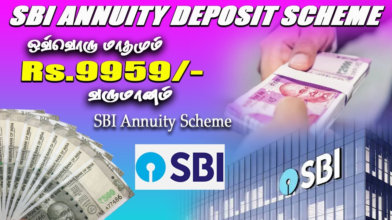 SBI Annuity Deposit Scheme SBI Monthly Income Plan Fixed Monthly Income Plan SBI 2025