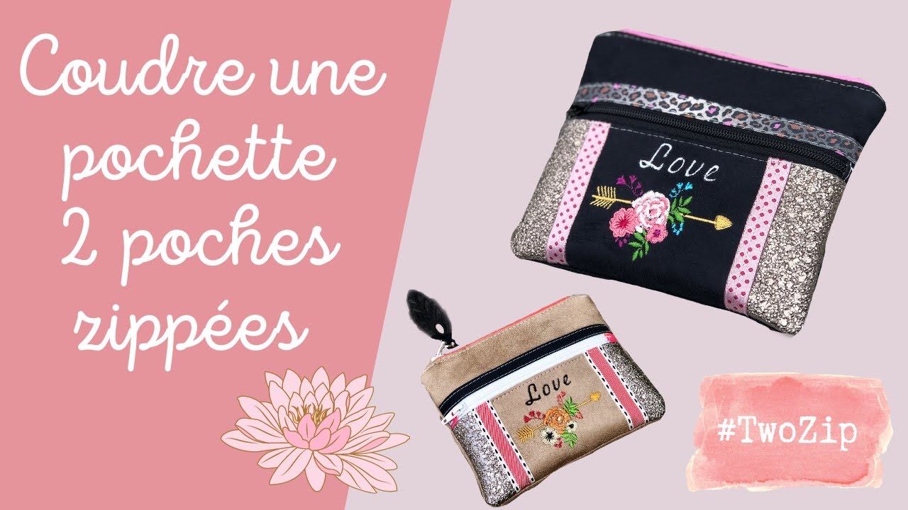Coudre une pochette #TwoZip
