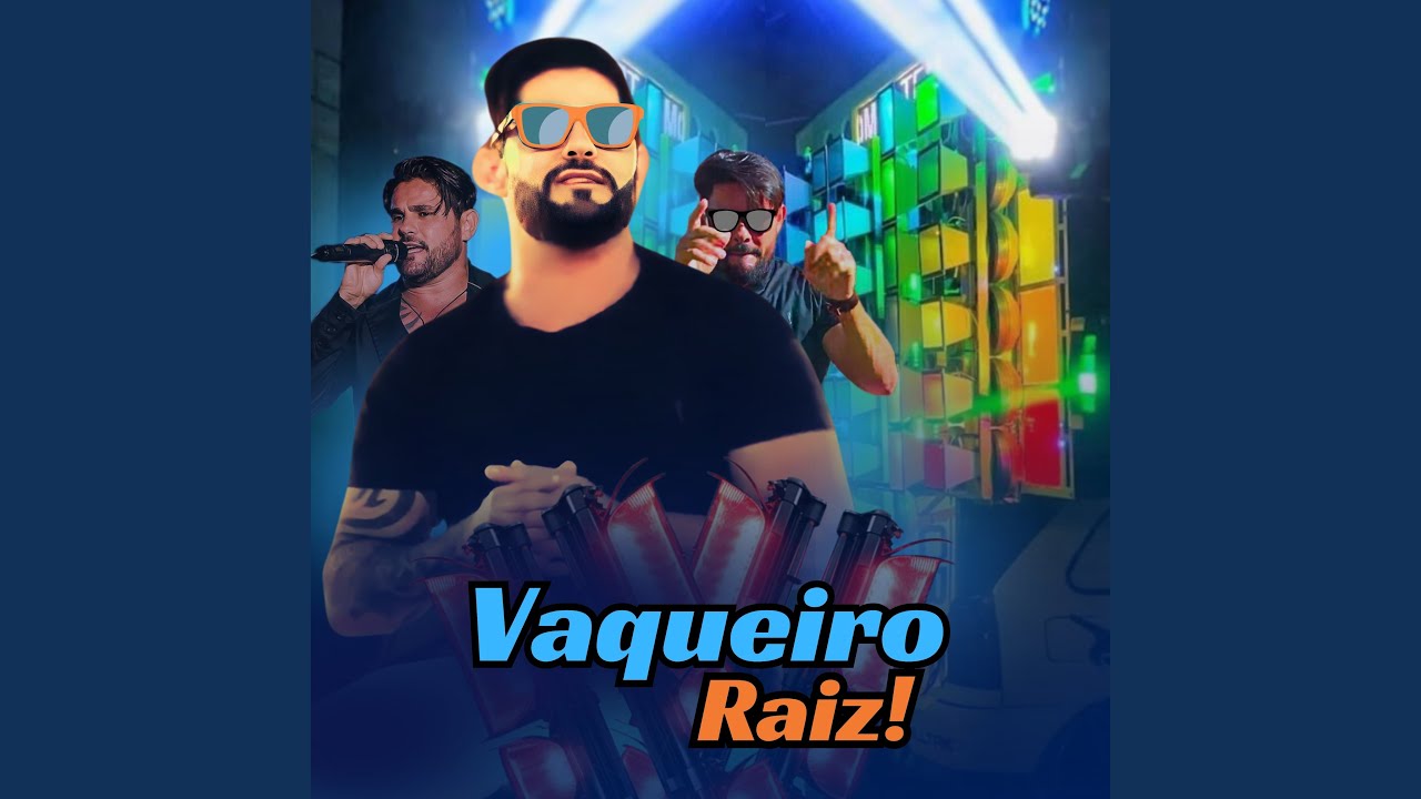 Vaqueiro Raiz