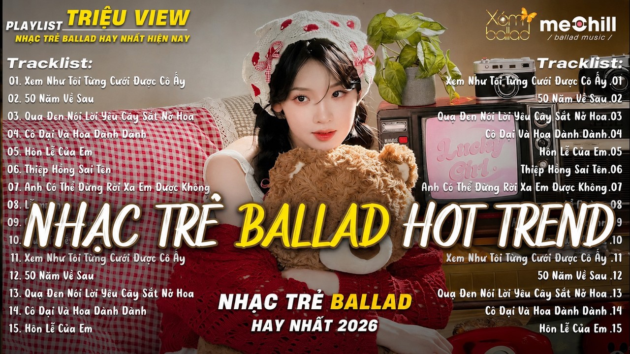 Nhạc Trẻ Ballad Triệu Views  2026 | Top 15 Ca Khúc Tình Yêu Sâu Đậm | Xem Như Tôi Từng Cưới Được...