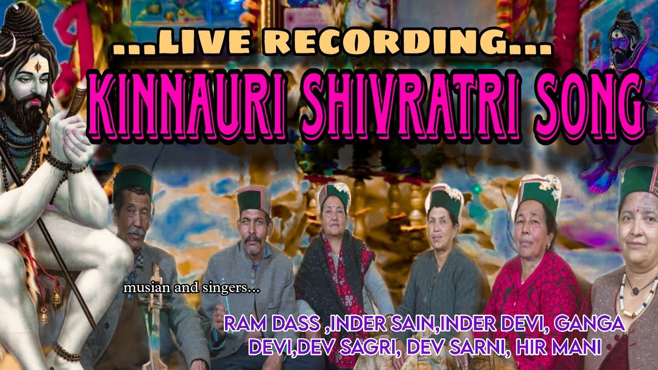 latest kinnauri shivratri song|| live recording || 2025 new