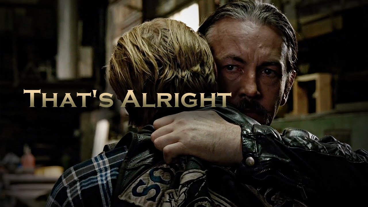 Sons of Anarchy - That's Alright