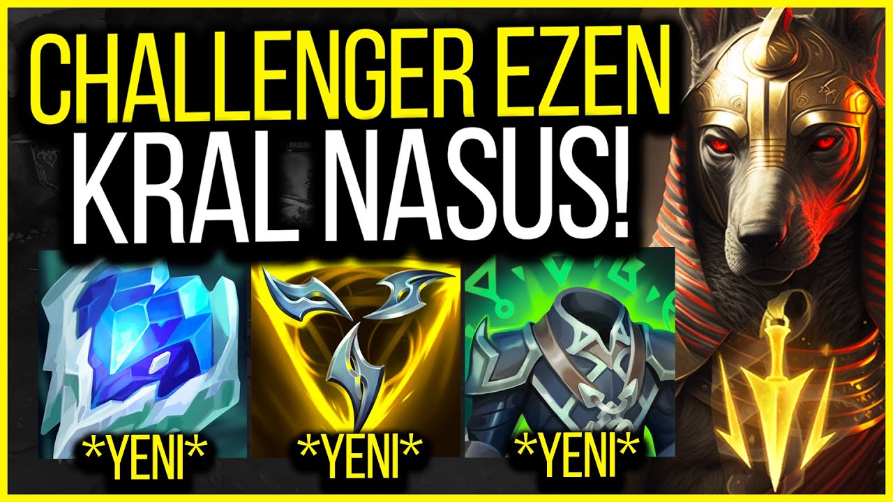 BU RÜNLE NASUS TUTULMUYOR! *challenger ezdim*