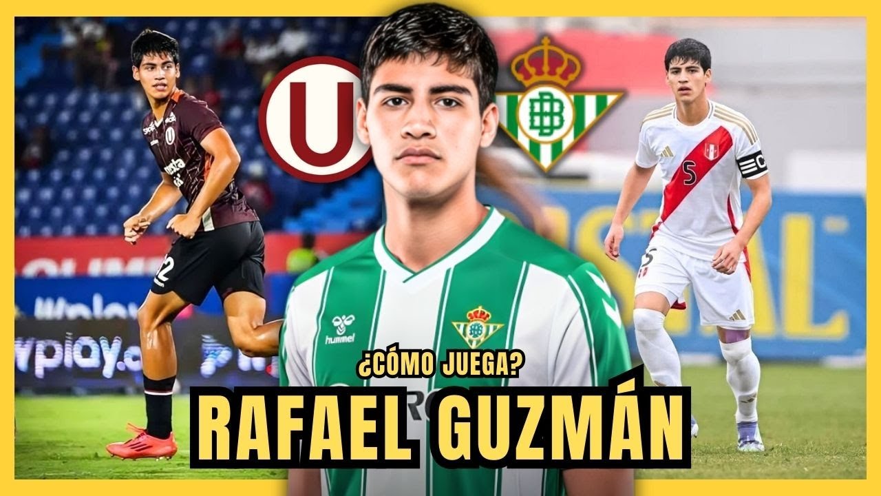 ¿Cómo Juega RAFAEL GUZMÁN? 🇵🇪 | ¡El PERUANO que DESLUMBRÓ al REAL BETIS DE ESPAÑA! 🇪🇸
