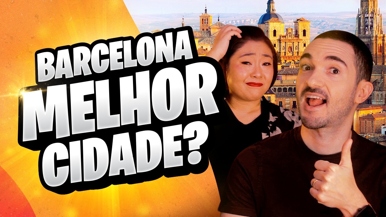 Como é MORAR em BARCELONA?
