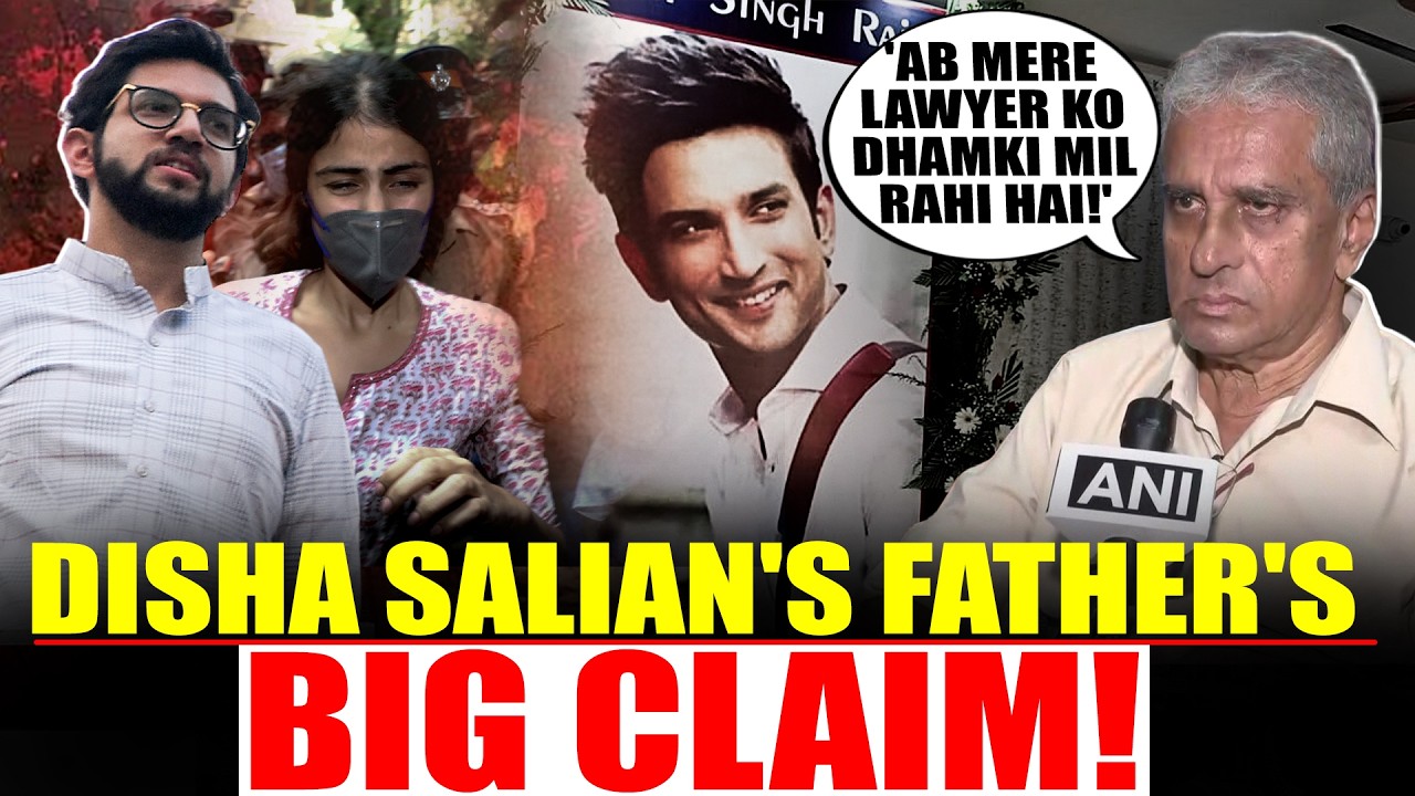 BREAKING! Disha Salian's Father Satish Claims, 'Now My Lawyer Is Receiving Threats Too'