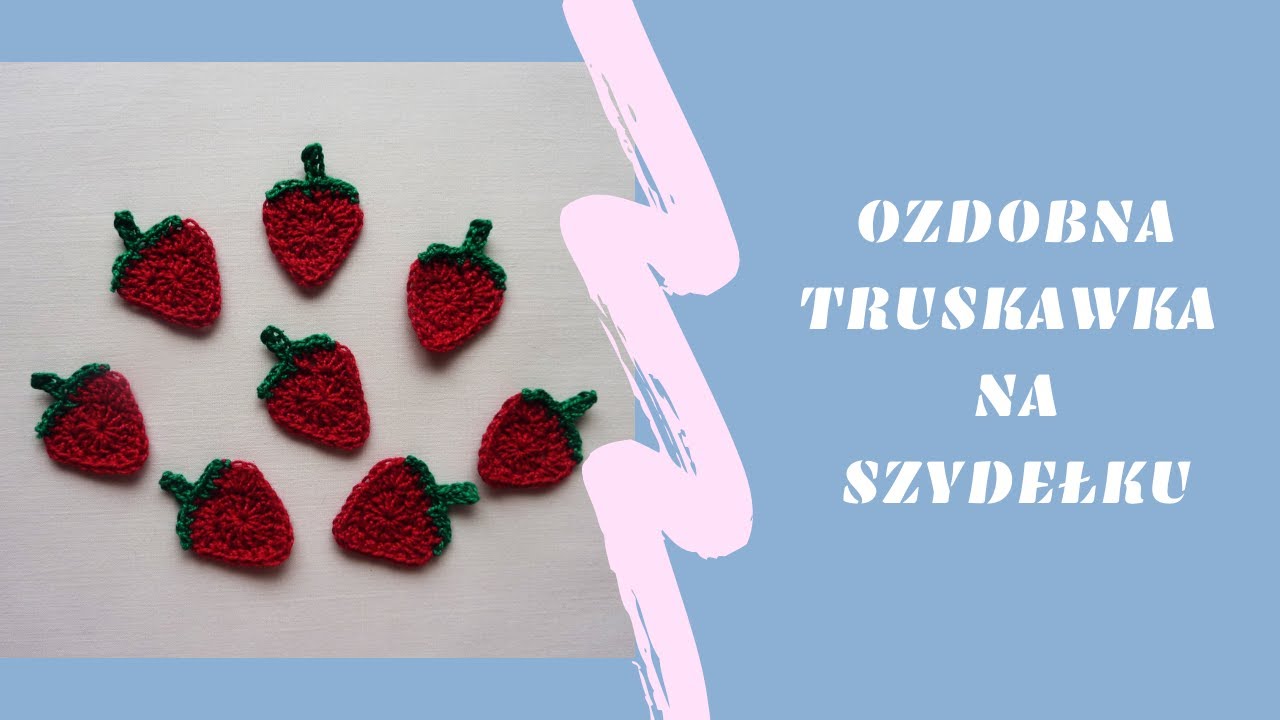 Ozdobna truskawka na szydełku