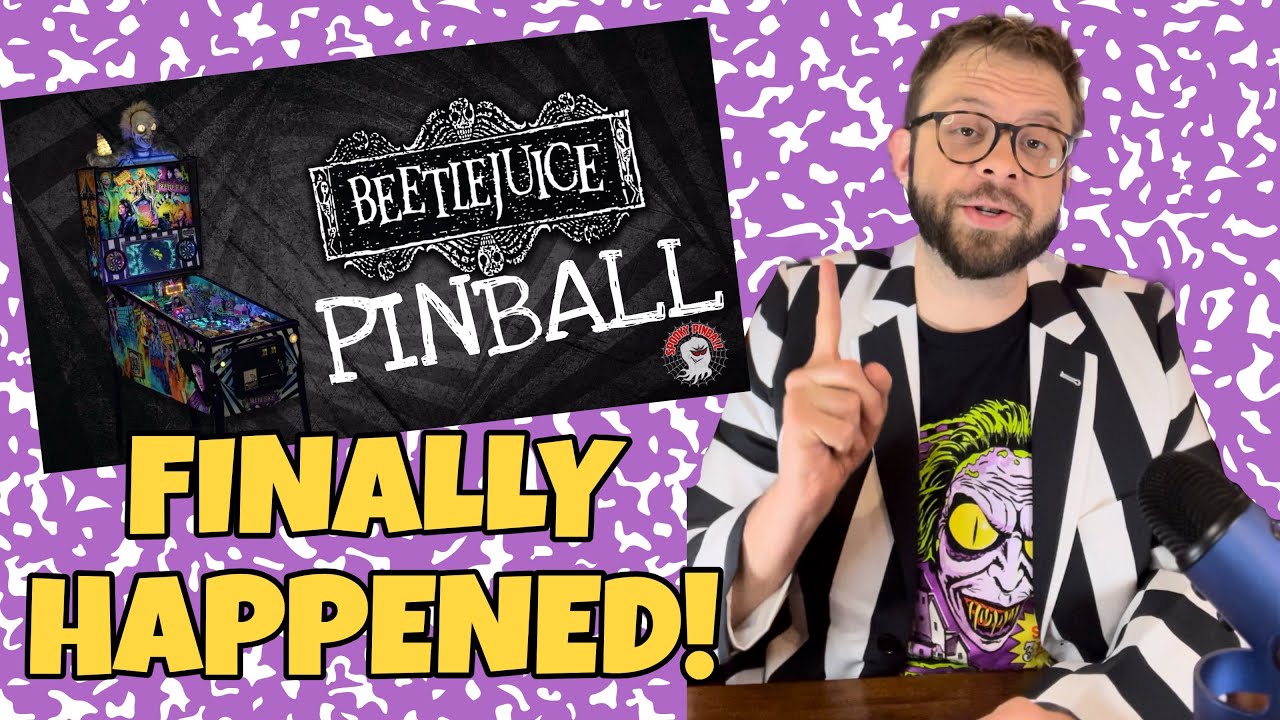BEETLEJUICE PINBALL FINALLY HAPPENED!  Spooky Pinball’s INCREDIBLE New Machine!