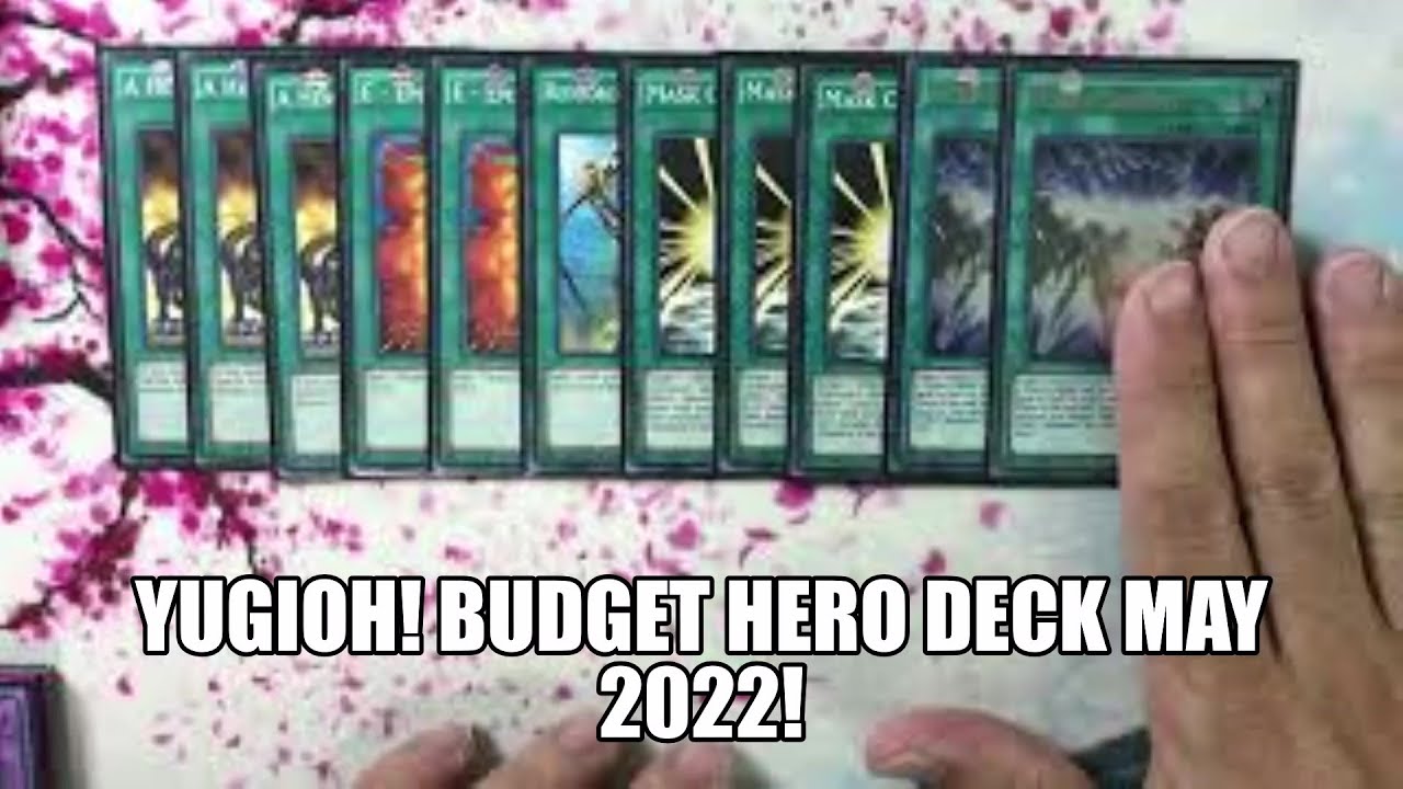 Yugioh! Budget Hero deck May 2022!