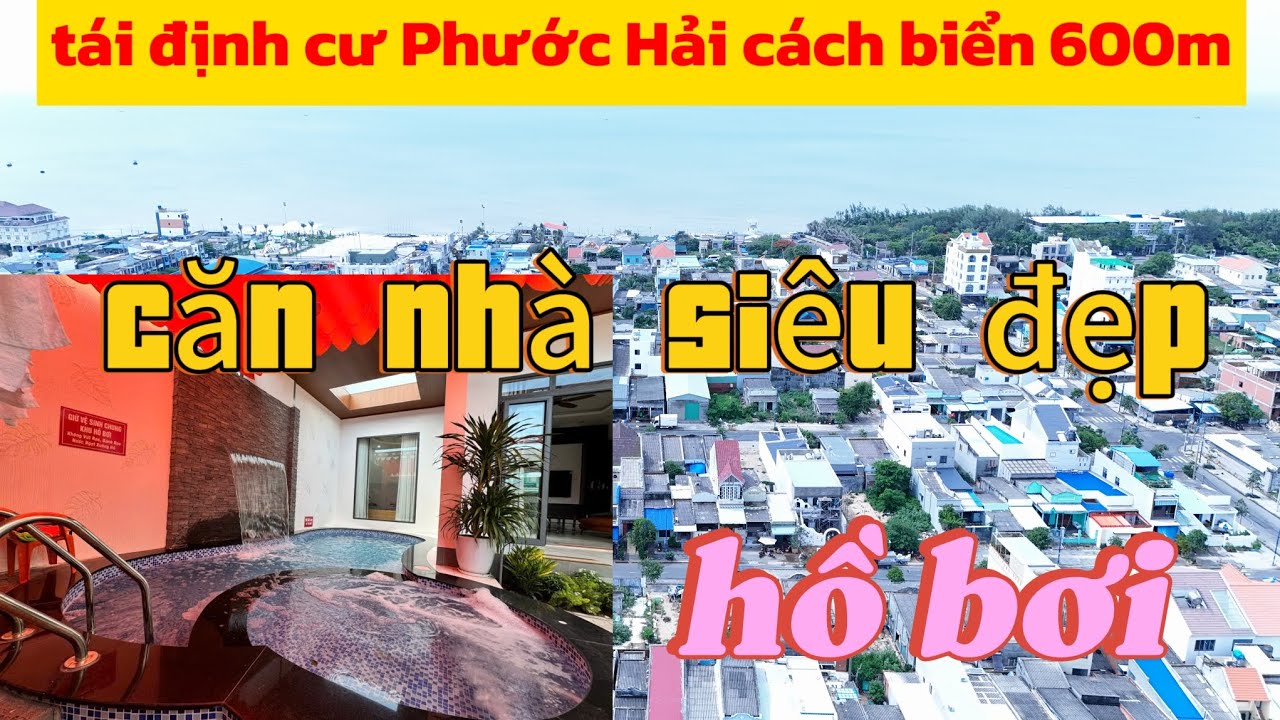 1 căn nhà siêu đẹp, 3 phòng ngủ, hồ bơi duy nhất Phước Hải - 600m ra bãi tắm chỉ 7.8 tỷ