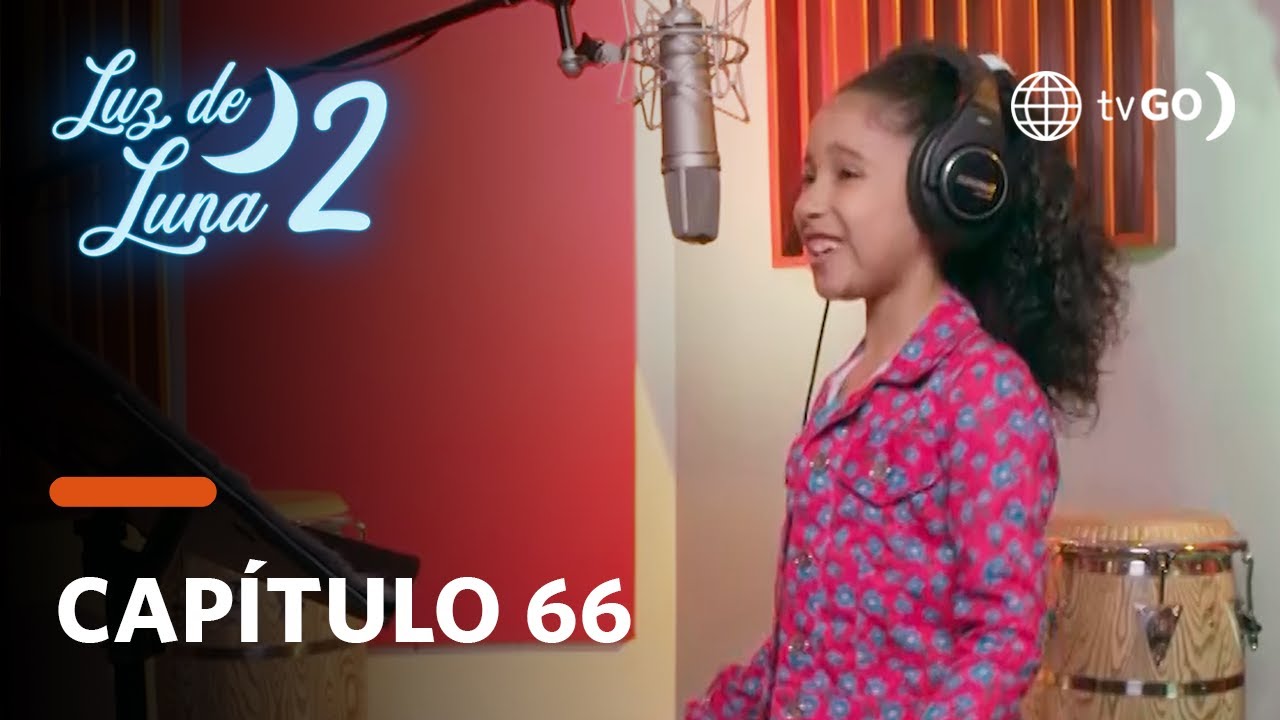 Luz de Luna 2: Luz grabó su canción (Capítulo n° 66)