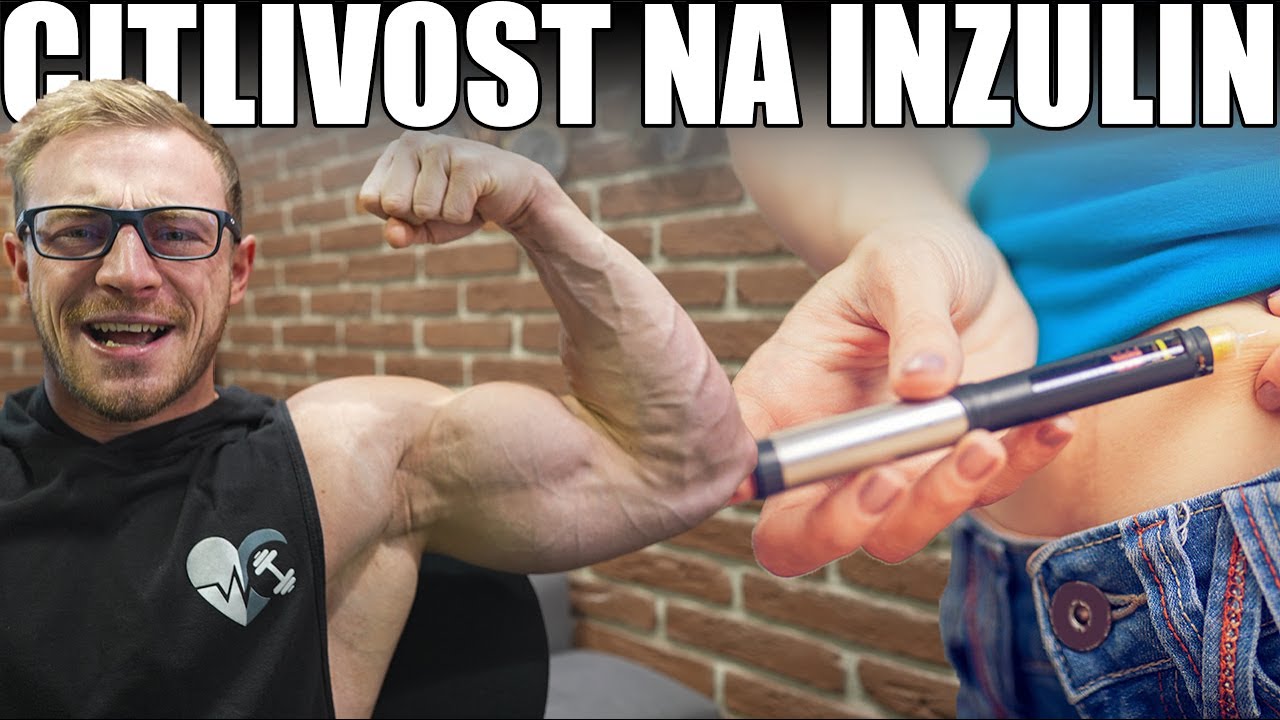 JAK ZLEPŠIT CITLIVOST NA INZULIN | Zdravější a silnější tělo