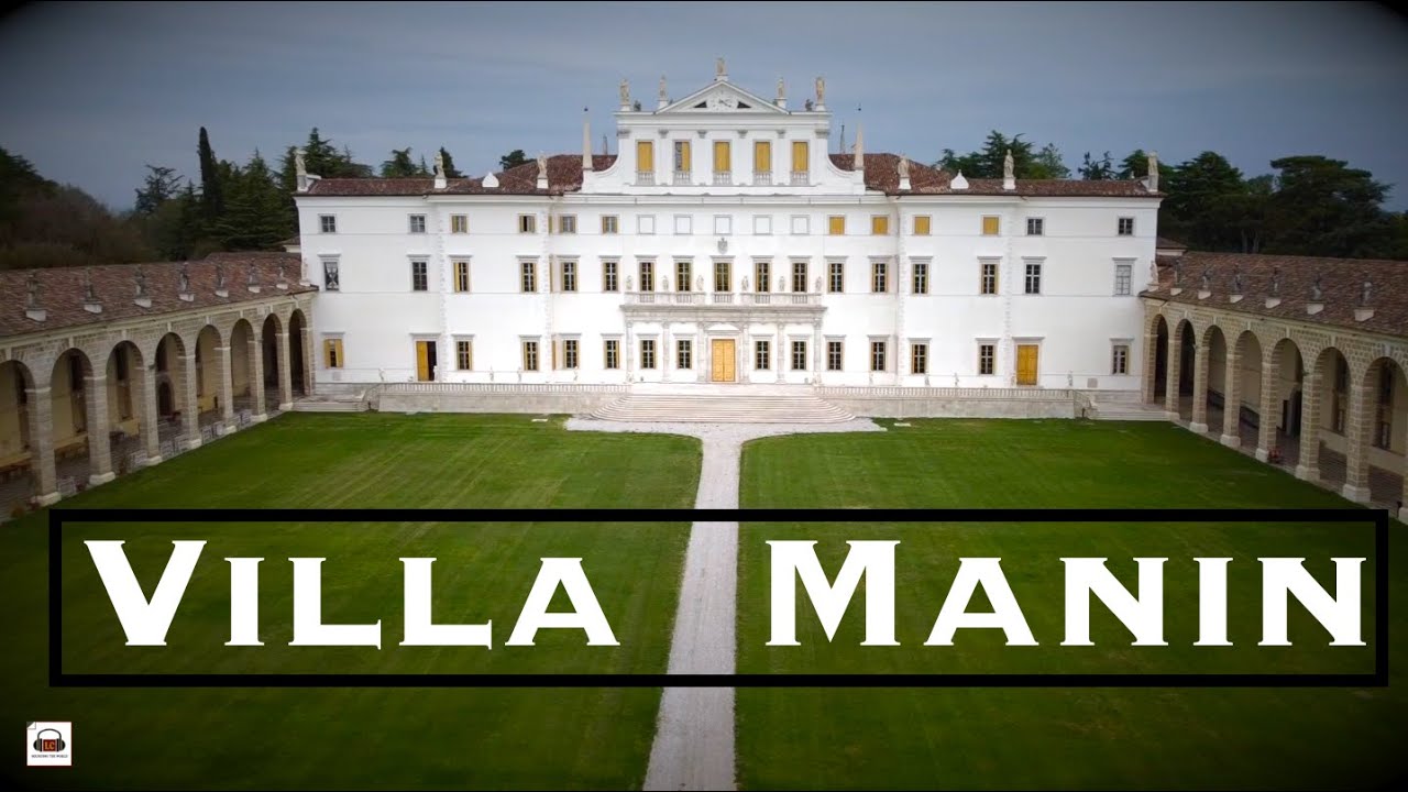 Villa Manin - DRONE Report - Amazing FVG Place